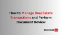 Thumbnail for how to manage real estate transactions and perform document review
